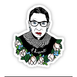 Ruth Sticker “I dissent”